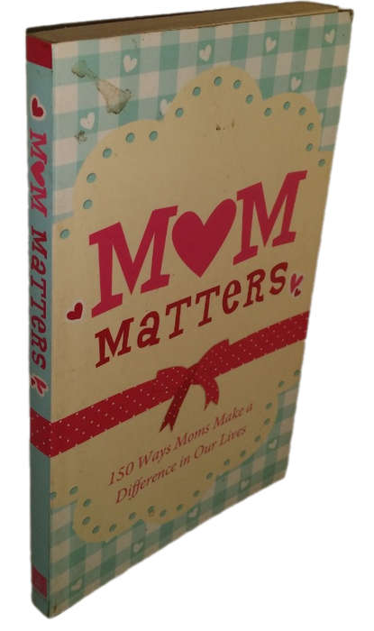 Book - Mom Matters
