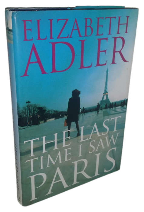 BOOKS -  The Last Time I saw Paris - Elizabeth Adler   -  Hardcover