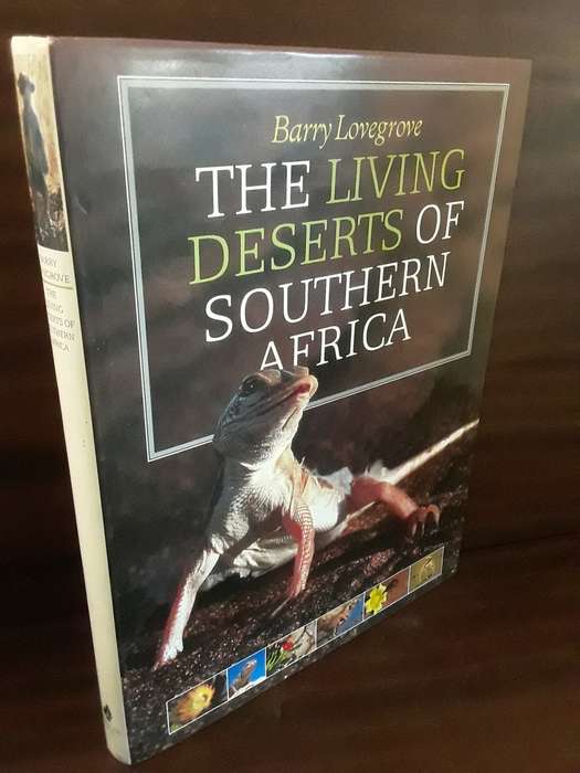 Books :The Living Deserts of Southern Africa , Illustrated in color