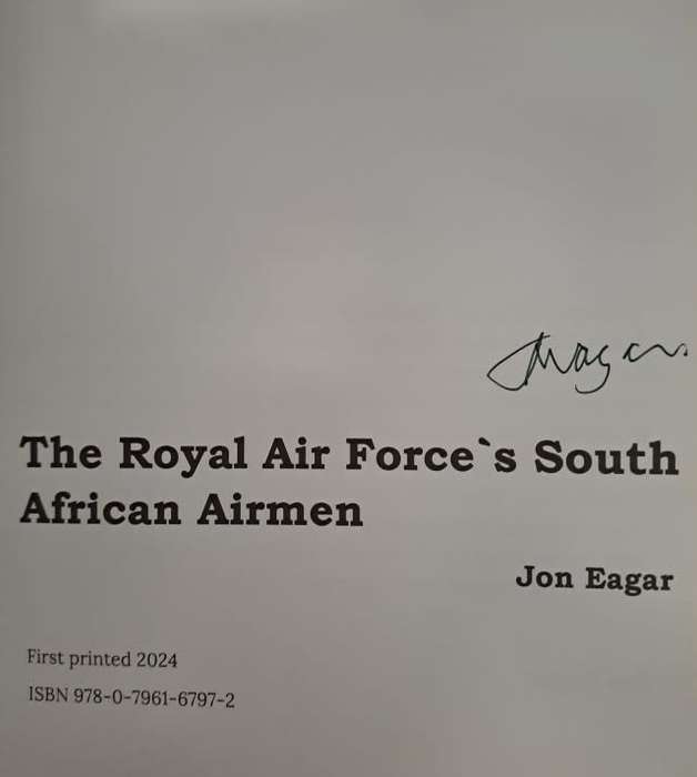 THE ROYAL AIR AIR FORCE`S SOUTH AFRICAN AIRMEN. By Jon Eagar