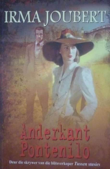ANDERKANT PONTENILO Deur Irma Joubert