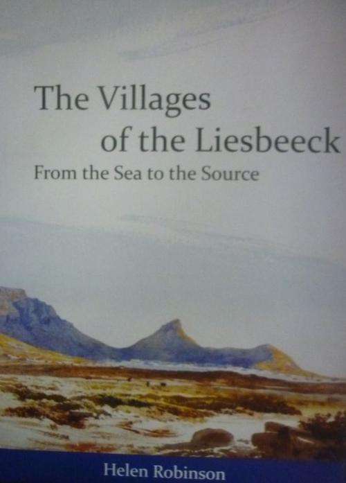 THE VILLAGES OF THE LIESBEECK By Helen Robinson (Signed)