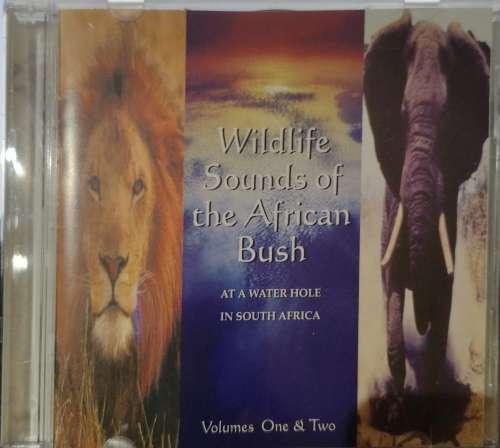 Wildlife Sounds Of The African Bush (At A Water Hole In South Africa) - Volumes One and Two (2-CD)