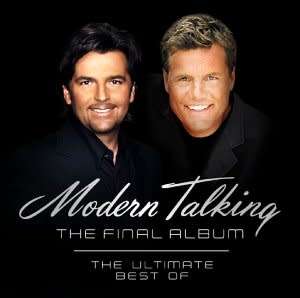 Modern Talking - The Final Album - The Ultimate Best Of (2-CD)
