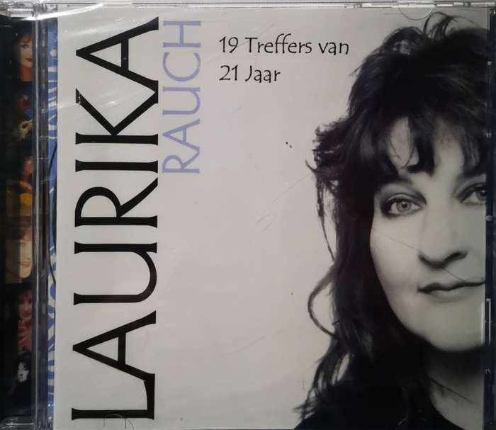 Laurika Rauch - 19 Treffers van 21 Jaar (CD) [New]