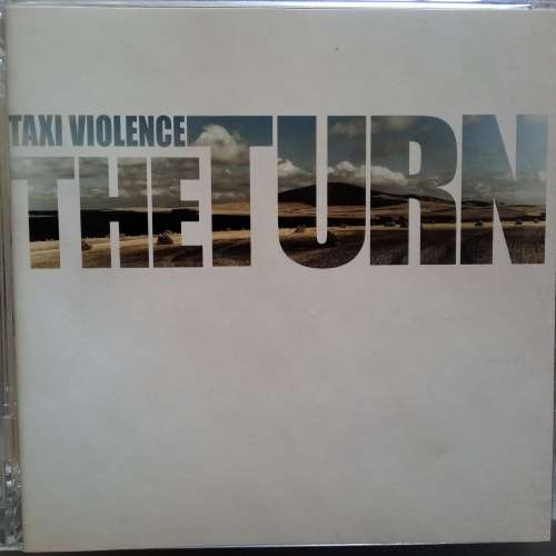 Taxi Violence (CD) The Turn