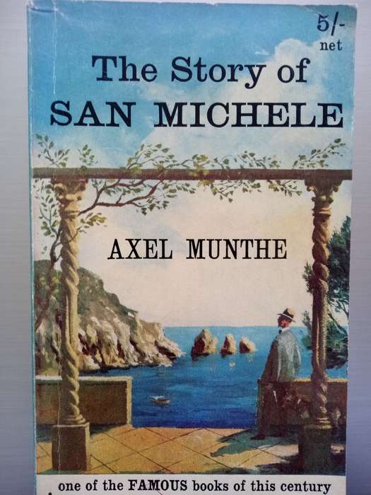 The Story of San Michele (Soft Cover) Axel Munthe