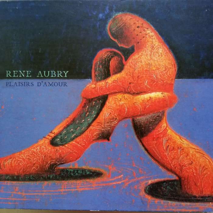 Rene Aubry (CD) Plaisirs d`Amour