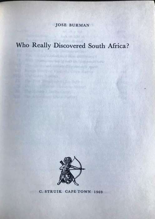 Who Really Discovered South Africa? by Jose Burman