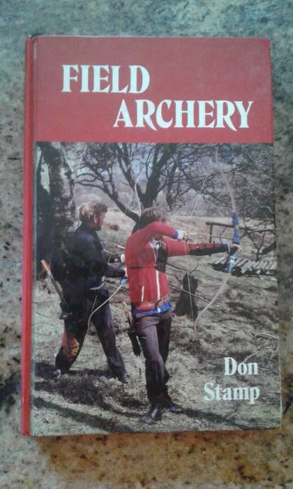Field Archery by Don Stamp (Hardcover)