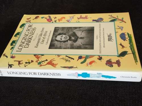Longing For Darkness: Kamante`s Tales from Out of Africa | Photos / Captions Isak Dinesen