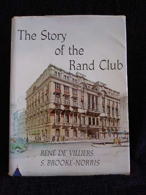 The Story of the Rand by Rene De Villiers and S.Brooke-Norris