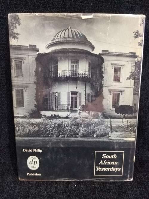 Grahamstown from Cottage to Villa by Rex and Barbara Reynolds