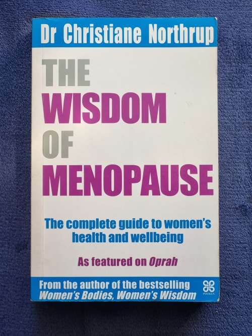 The Wisdom of Menopause by Dr Christiane Northrup