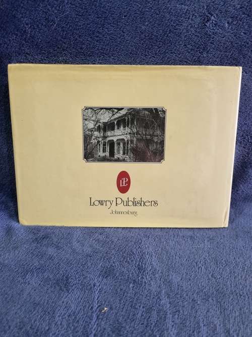 Magnates and Mansions by Margaret Barry and Nimmo Law | Johannesburg 1886-1914