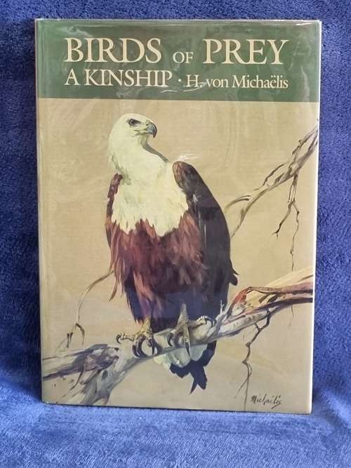 Birds of Prey a Kinship by H Von Michaelis