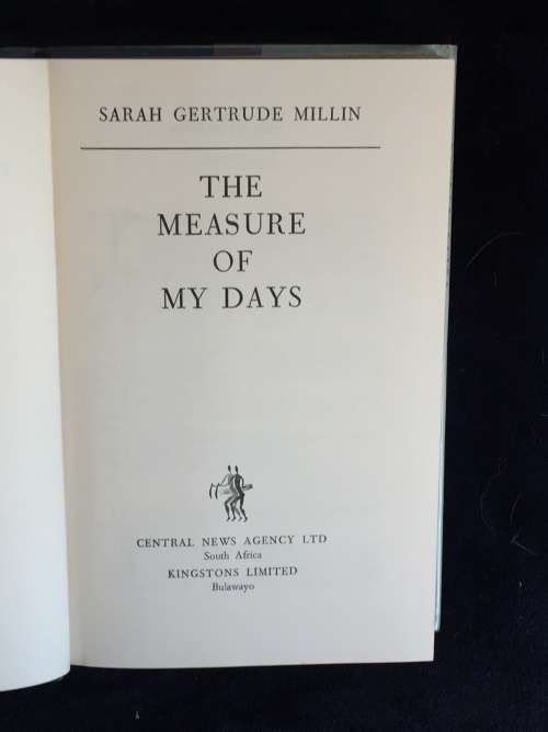 The Measure of My Days by Sarah Gertrude Millin
