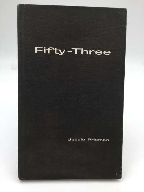 Fifty-three by Jessie Prisman | With newspaper articles