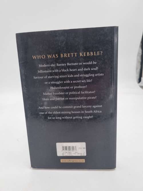 Brett Kebble the Inside Story - Barry Sergeant