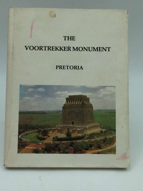 The Voortrekker Monument Pretoria Official Guide