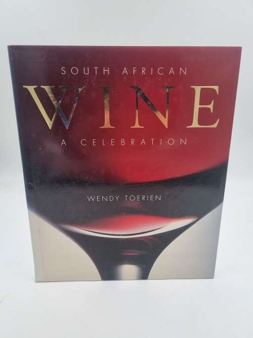 South African Wine - Wendy Toerien | A Celebration