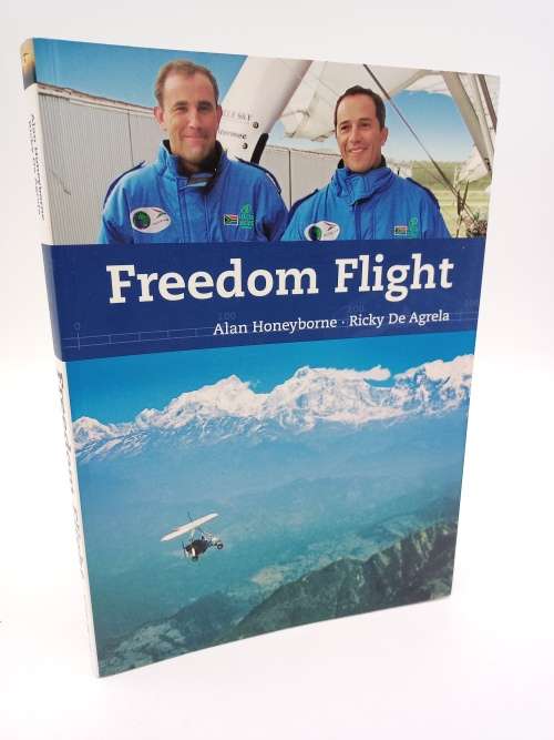 Freedom Flight  - Alan Honeyborne and Ricky de Agrela