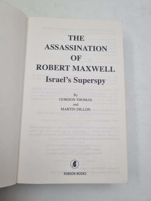 The Assassination of Robert Maxwell: Israel`s Superspy by Gordon Thomas and Martin Dillon