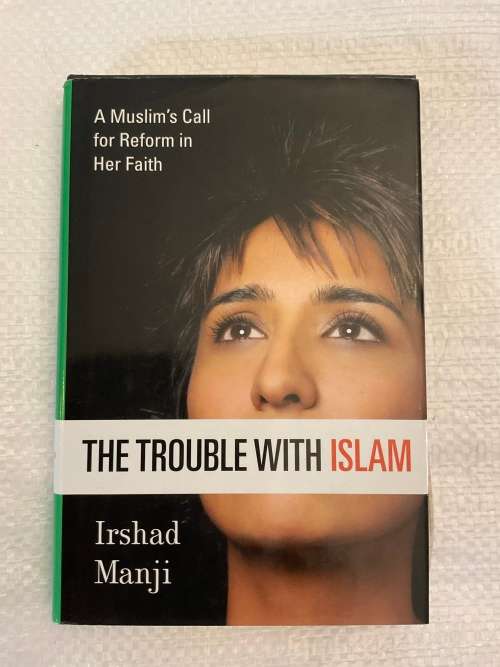 The Trouble with Islam - Irshad Manji