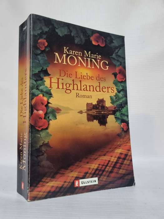 Die Liebe des Highlanders - Karen Marie Moning