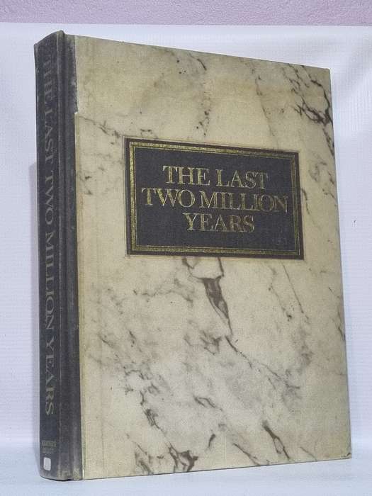 The Last Two Million Years - Reader`s Digest