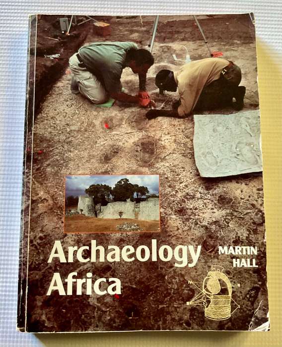 Archaeology Africa by Martin Hall