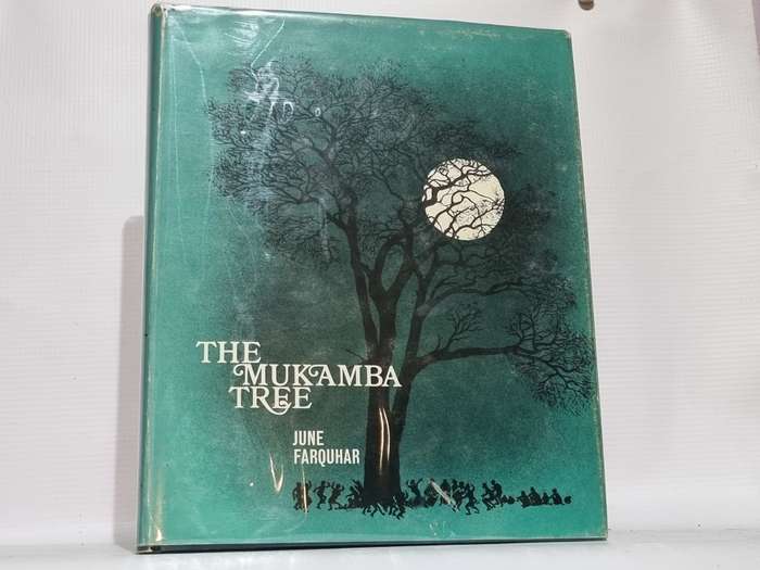 The Mukamba Tree - June Farquhar