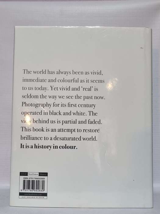 The Colour of Time - Dan Jones and Marina Amaral | A New History of the World 1850 - 1960