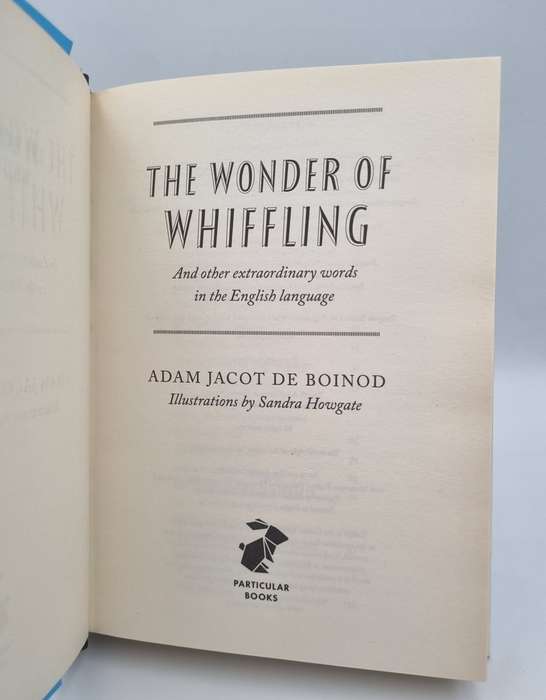 The Wonder of Whiffling - Adam Jacot De Boinod