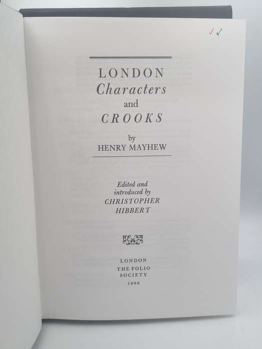 London Characters and Crooks - Henry Mayhew  | Folio Society