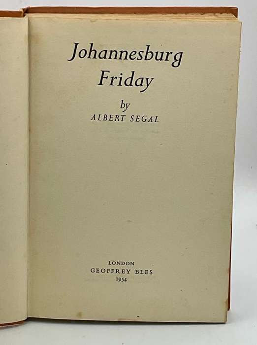 Johannesburg Friday - Albert Segal