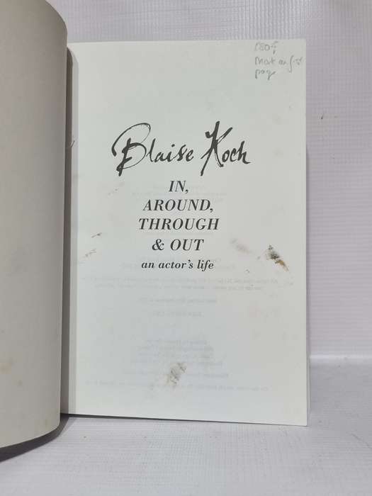 In, Around, Through and Out - Blaise Koch