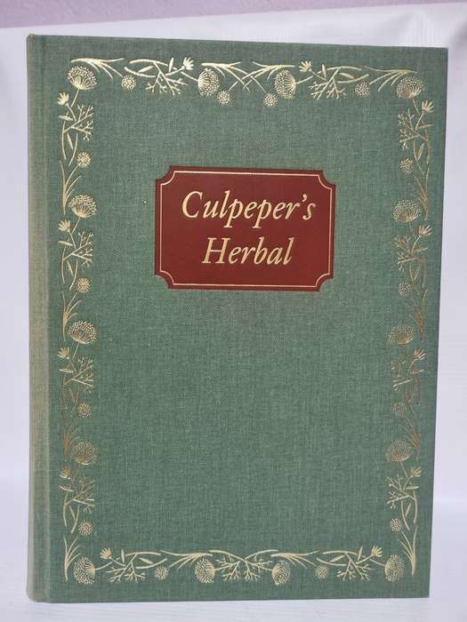 Culpeper`s Herbal - Nicholas Culpeper | The English Physician - Enlarged    | Folio Society