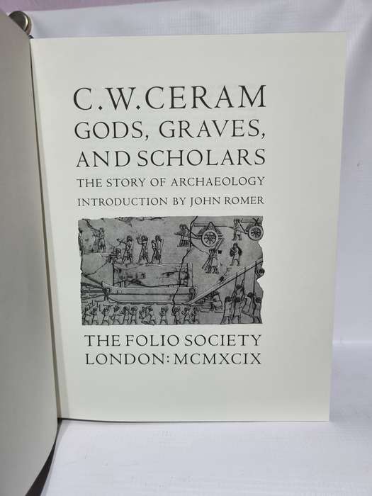 Gods, Graves and Scholars - C W Cerman   | Folio Society