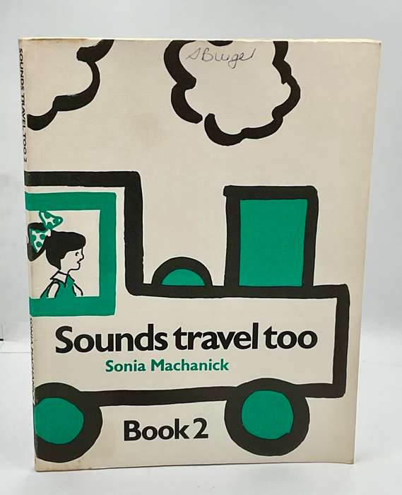 Sounds Travel Too by Sonia Machanick Books 1, 2, 3 & 4 l Remedial Reading Guides