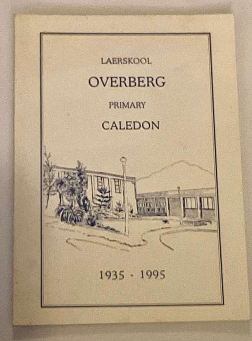 Laerskool Overberg Primary Caledon 1935 - 1995
