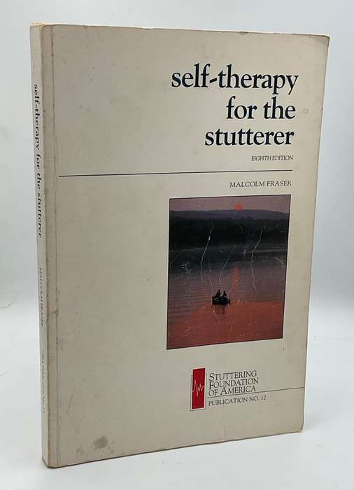 Self Therapy for the Stutterer by Malcolm Frawer ~ Speech Foundation of America, Publication No. 12