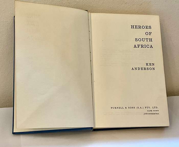 Heroes of South Africa by Ken Anderson