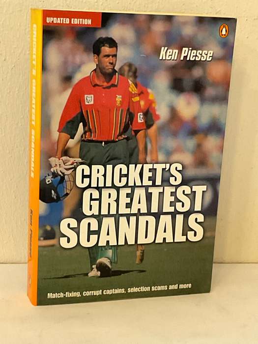 Crickets Greatest Scandals by Ken Piesse