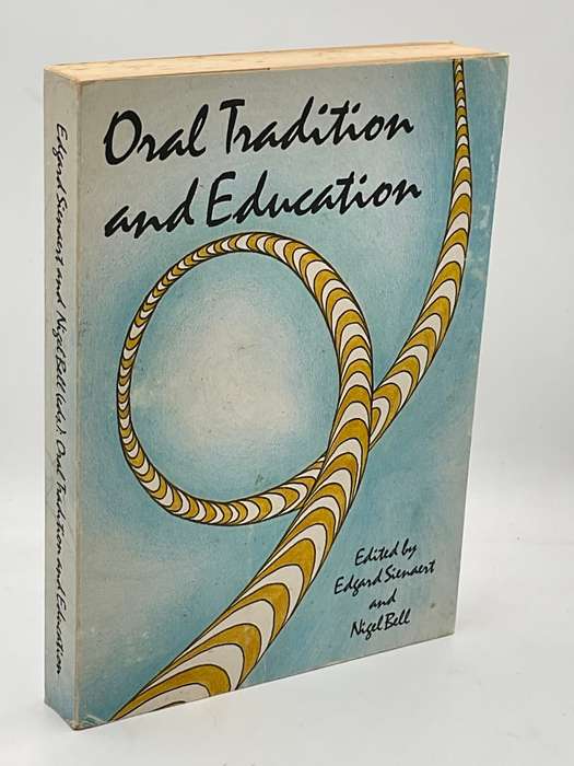 Oral Tradition and Education -  Edgard Sienaert and Nigel Bell | Signed and inscribed