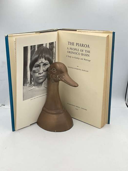 The Piaroa. A People of the Orinoco Basin. A study in kinship and marriage  by Joanna Overing Kaplan