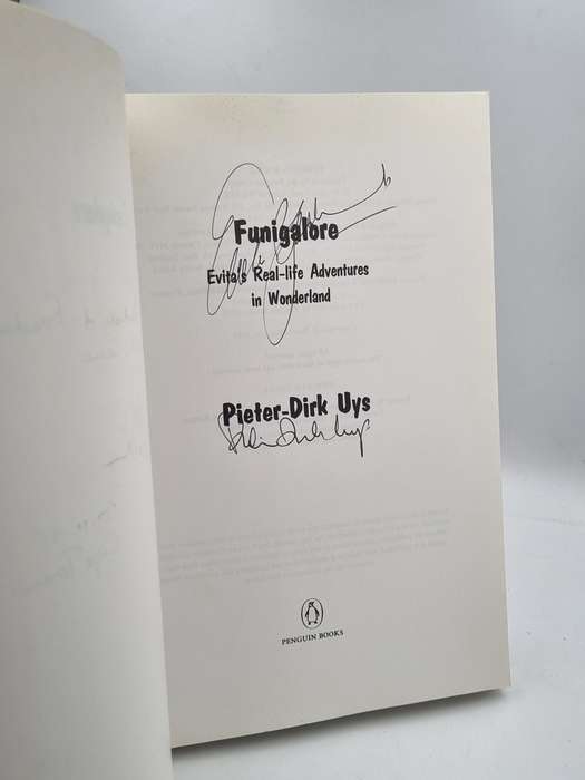 Funigalore: Evita`s Real-life Adventures in Wonderland - Pieter Dirk-Uys | Signed