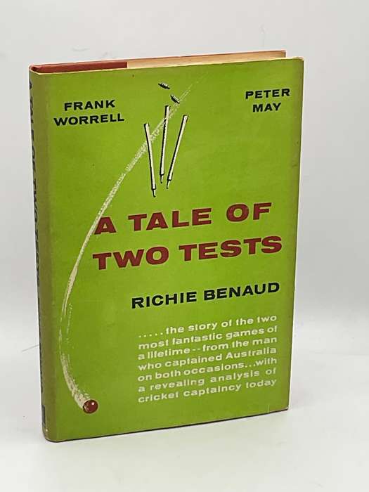 A Tale of Two Tests with some thoughts on captaincy - Richie Benaud | Cricket Collection