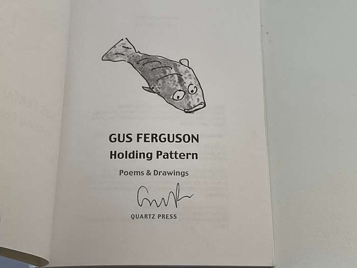 Gus Ferguson - Holding Pattern Poems & Drawings | Signed