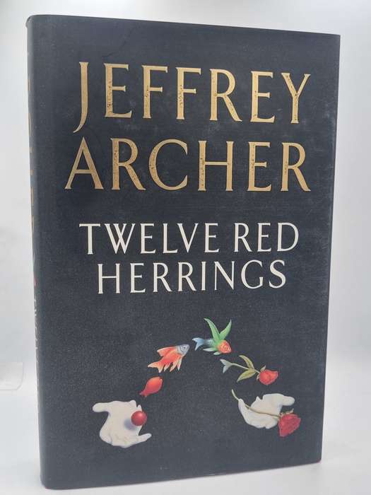 Jeffrey Archer ~ Twelve Red Herring | Large format hard cover in good condition